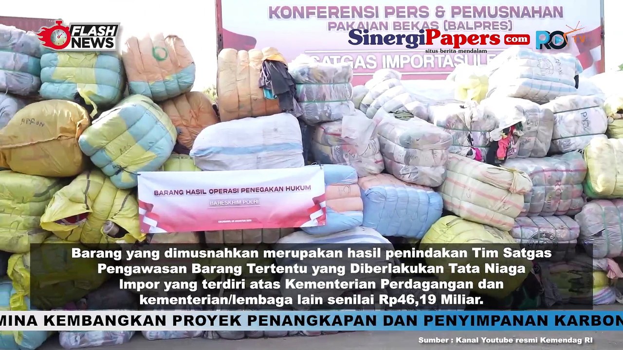 Mendag RI Pimpin Pemusnahan Produk Pekaian Bekas Impor Ilegal Senilai Rp46,19 Miliar