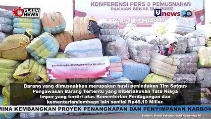 Mendag RI Pimpin Pemusnahan Produk Pekaian Bekas Impor Ilegal Senilai Rp46,19 Miliar