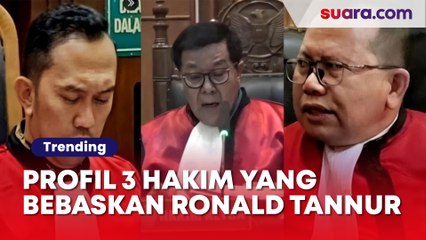 Profil 3 Hakim yang Bebaskan Ronald Tannur, Sahroni Sebut 'Hakim Brengsek'