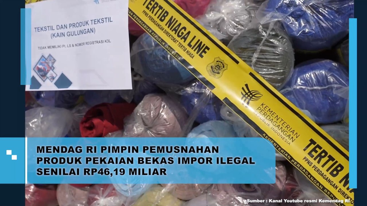 Mendag RI Pimpin Pemusnahan Produk Pekaian Bekas Impor Ilegal Senilai Rp46,19 Miliar