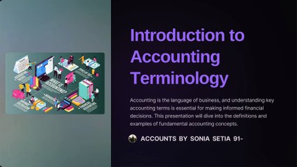 BASIC ACCOUNTING TERMS OF FINANACIAL ACCOUNTING.