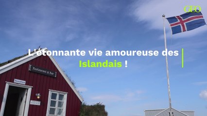 "Une relation sexuelle d'abord, un café ensuite"... l'étonnante vie amoureuse des Islandais