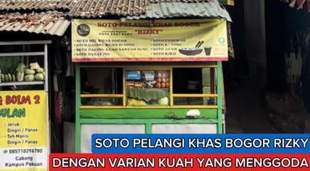 Soto Pelangi khas Bogor Rizky dengan Variasi Kuah yang Menggoda Selera