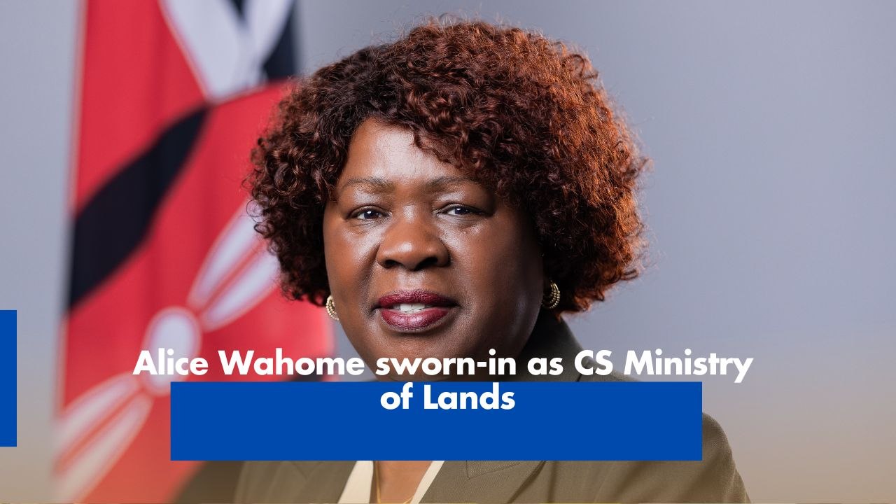Alice Wahome sworn-in as CS Ministry of Lands