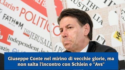 Giuseppe Conte nel mirino di vecchie glorie, ma non salta l'incontro con Schlein e Avs