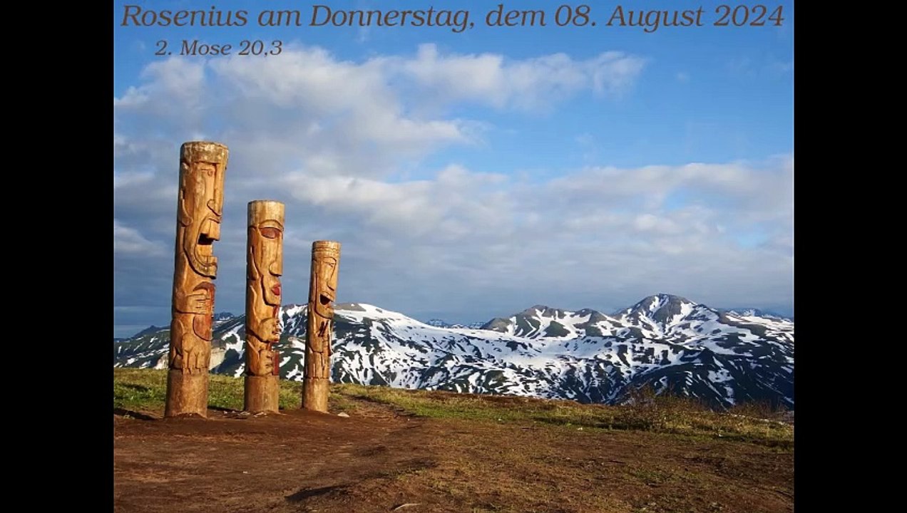 Rosenius am Donnerstag, dem 08. August 2024 zu 2. Mose 20,3