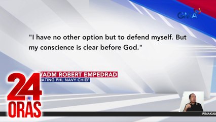 Ex-Phil Navy Chief Robert Empedrad, tinawag na kasinungalingan ang mga alegasyon ni ex-Sen. Trillanes | 24 Oras