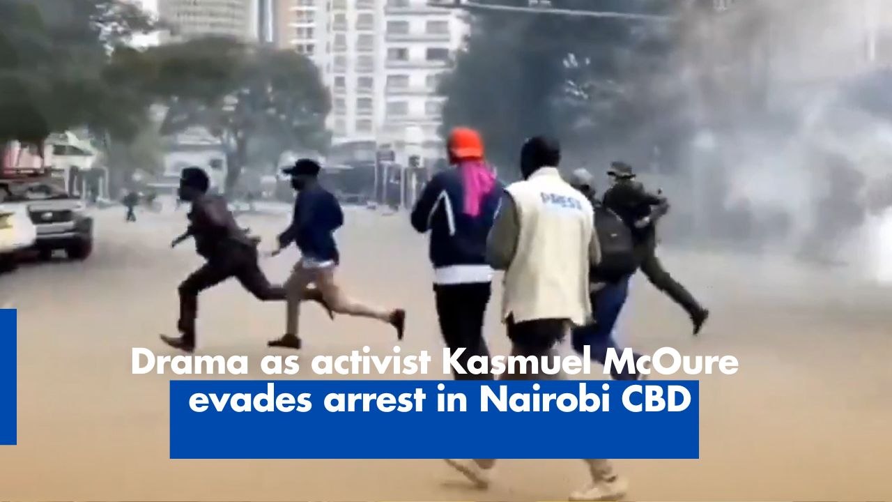 Drama as activist Kasmuel McOure evades arrest in Nairobi CBD