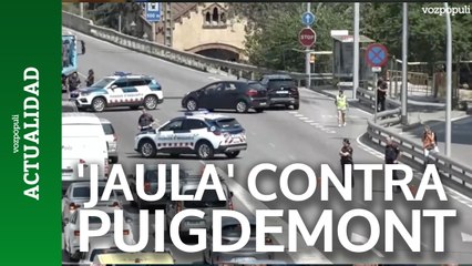 Imágenes de la 'Jaula' para buscar a Puigdemont