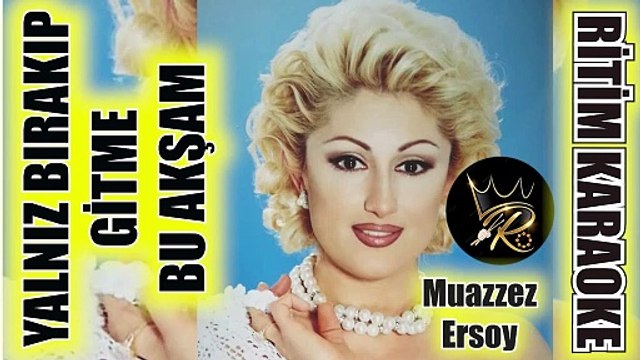 Yalnız Bırakıp Gitme Bu Akşam - Muazzez Ersoy ✩ Ritim Karaoke (Uşşak 5/8 Udi Mısırlı İbrahim Efendi)