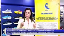 Solidariedade: campanha arrecada tênis para vulneráveis