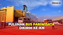 Bakal Angkut Tamu Upacara HUT RI, Puluhan Bus Pariwisata Dikirim ke IKN