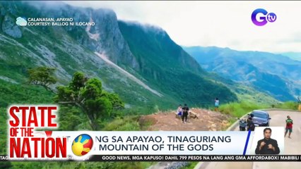 State of the Nation Part 3: Mt. Kilang sa Apayao at Pia-aw Falls; Atbp.