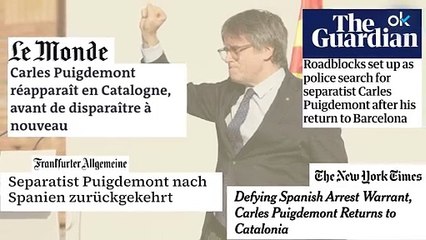 El ridículo con Puigdemont llega a la prensa internacional: "Reaparece tras 7 años y desaparece"