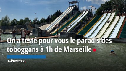 On a testé pour vous le paradis des toboggans à 1h de Marseille