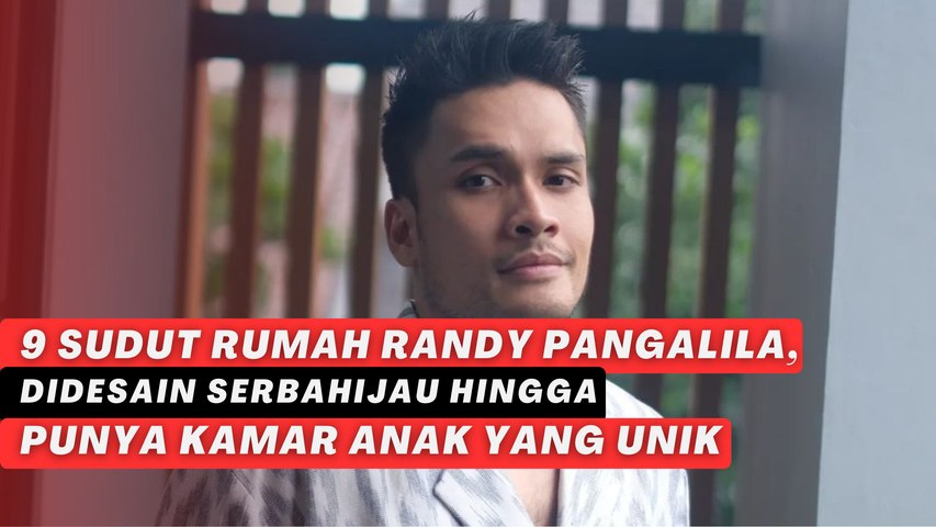 9 Sudut Rumah Randy Pangalila, Didesain Serbahijau