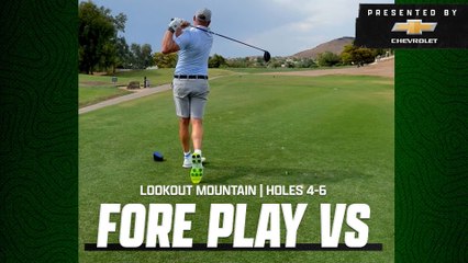 Riggs Vs Lookout Mountain, Holes 4-6