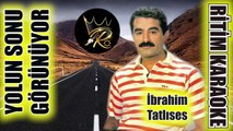Yolun Sonu Görünüyor - İbrahim Tatlıses ✩ Ritim Karaoke (Hüseyni Minör 9/8 Beste Selahattin Aygün)