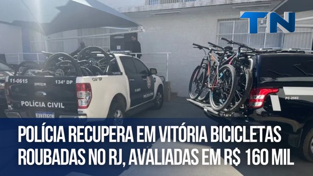 Polícia recupera em Vitória bicicletas roubadas no RJ, avaliadas em R$ 160 mil