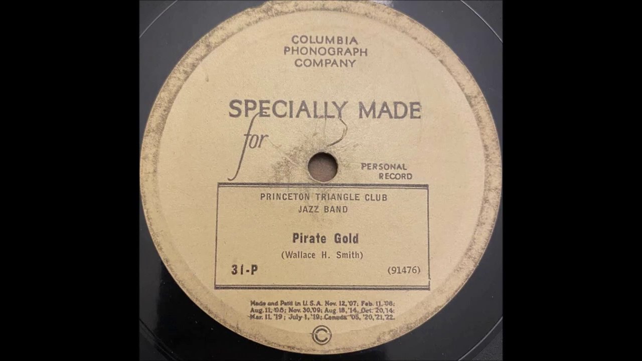 Pirate Gold - Princeton Triangle Club Jazz Band (1924)