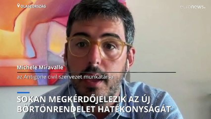 Heves vitát váltott ki Olaszországban az új "börtönrendelet"