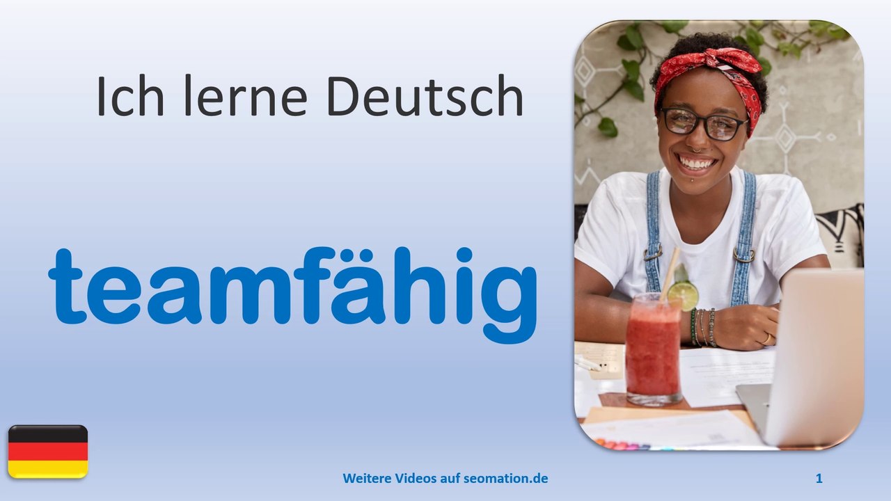 ✅teamfähig✅ Ich lerne Deutsch mit Texten und Bildern