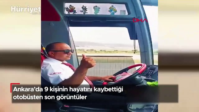 Ankara’da 9 kişinin hayatını kaybettiği trafik kazasında otobüs şoförünün görüntüleri ortaya çıktı