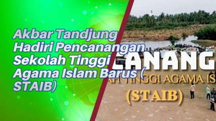 Akbar Tandjung Hadir Pencanangan STAIB Dan Harapannya