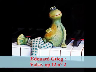 Edouard Grieg : Valse, op 12 n° 2