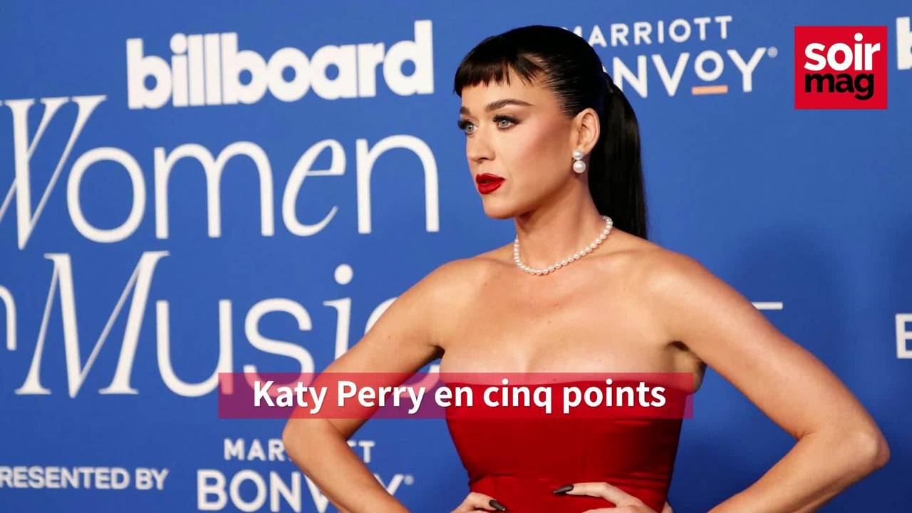 Katy Perry en cinq points