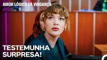 Dia De Tribunal Para Ozan E Çağla! - Amor Lógica da Vingança 73. Episódio