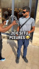 20 euros si tu pleures 