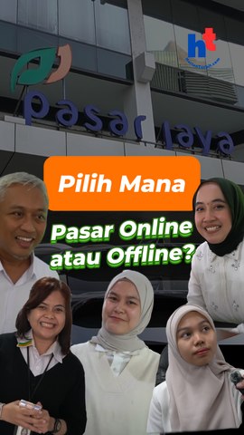 Pilih Mana, Pasar Online atau  Offline?