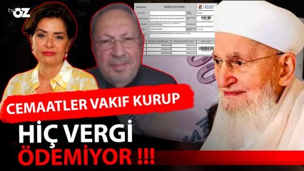 CEMAATLER VAKIF KURUP, HİÇ VERGİ ÖDEMİYOR !!!