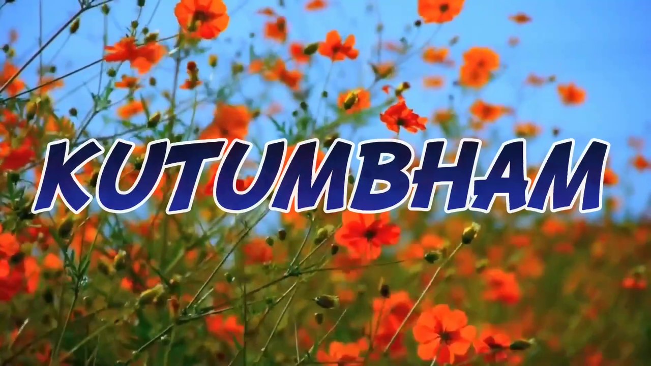 KUTUMBHAM - (Family)