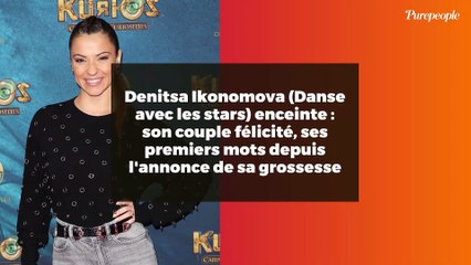 Denitsa Ikonomova (Danse avec les stars) enceinte : son couple félicité, ses premiers mots depuis l'annonce de sa grossesse