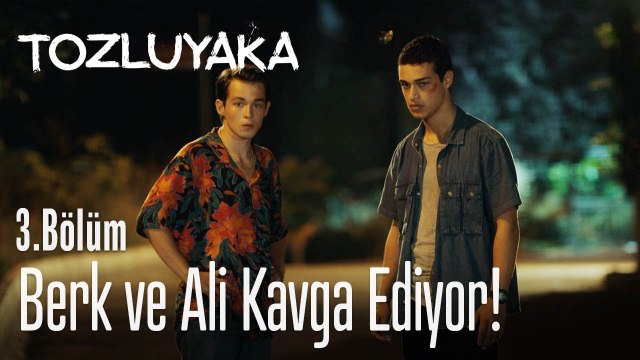 Berk ve Ali kavga ediyor! - Tozluyaka 3. Bölüm