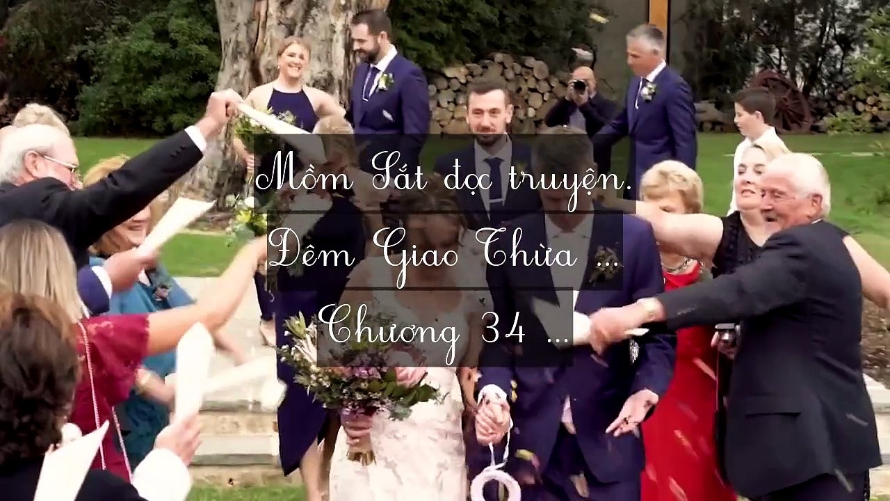 Mới 2024 Chương 30-39: Đêm Giao Thừa