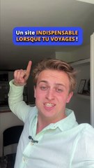 Un site indispensable lorsque tu voyages 