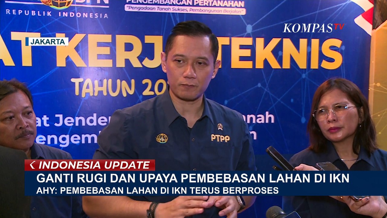 2.086 Hektare Lahan untuk IKN di Penajam Paser Utara Masih Bermasalah! Apa Kata AHY?