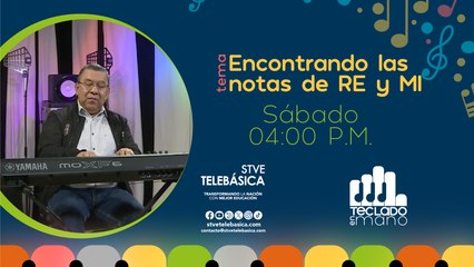 Teclado en Mano: Encontrando las notas de Re y Mi