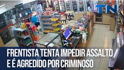 Frentista tenta impedir assalto e é agredido por criminoso