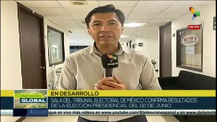 Tribunal Electoral mexicano ratifica los resultados del 02 de junio