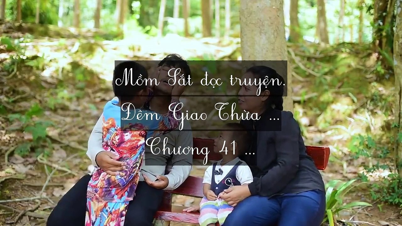 Mới 2024 Chương 40-50: Đêm Giao Thừa