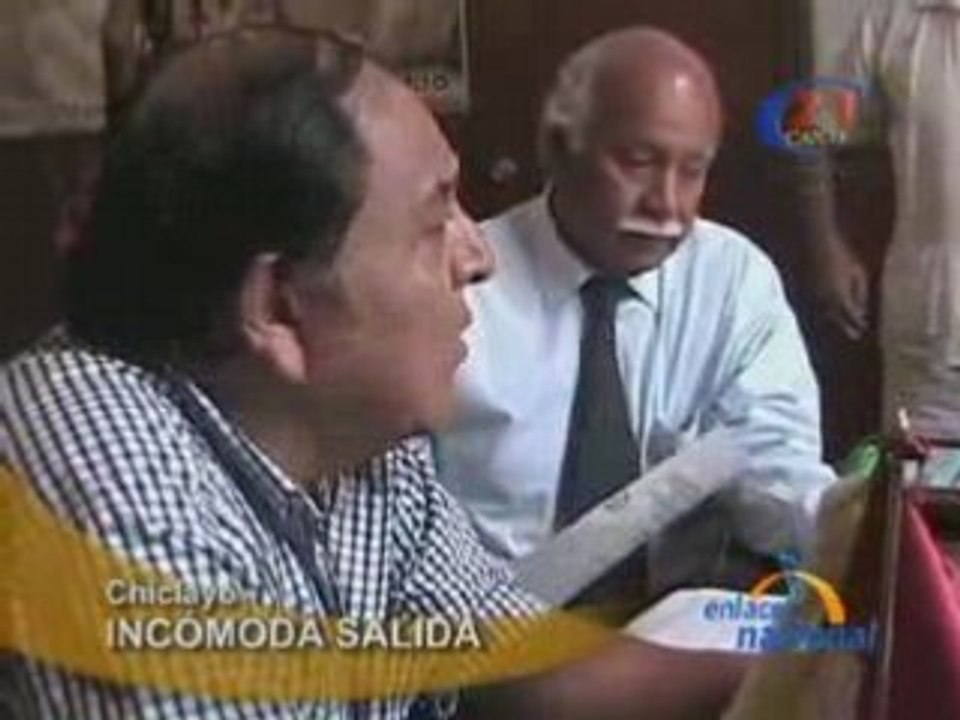 INCÓMODA SALIDA  - CHICLAYO