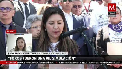 JUFED considera paro de labores en el PJ tras ser ignorados en los foros sobre reforma judicial