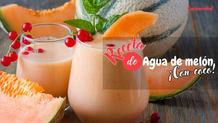 Receta de agua cremosa de melón y coco