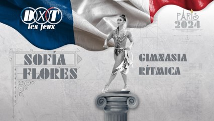Sofía Flores: "10 años en gimnasia rítmica para llegar al debut olímpico"