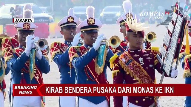 Kemeriahan Kirab Bendera Pusaka dari Monas ke Ibu Kota Nusantara