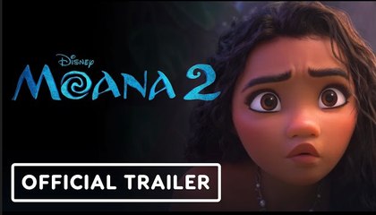 Moana 2 | Official Trailer - Auliʻi Cravalho, Dwayne Johnson | D23 2024